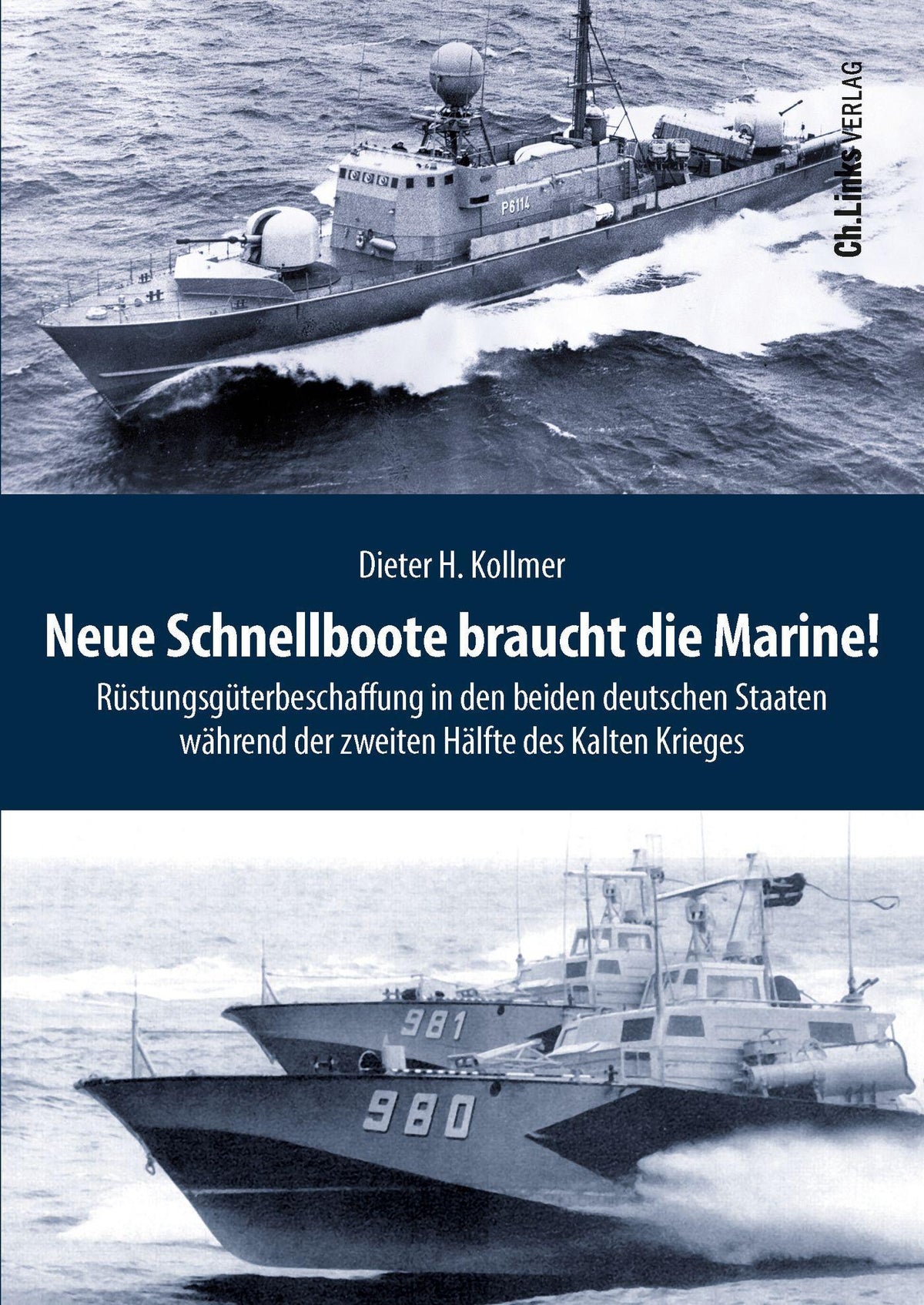 Buchcover: Neue Schnellboote braucht die Marine!