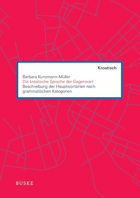 Die kroatische Sprache der Gegenwart
