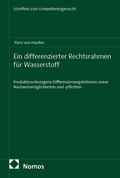 Ein differenzierter Rechtsrahmen für Wasserstoff