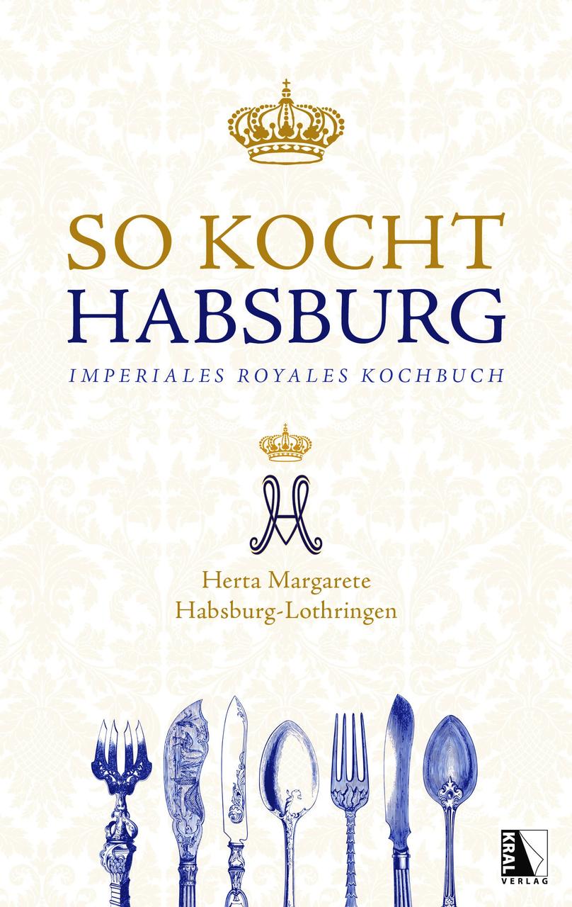 Buchcover: So kocht Habsburg