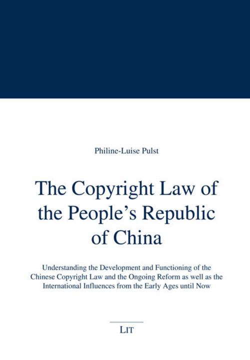 The Copyright Law of the People's Republic of China