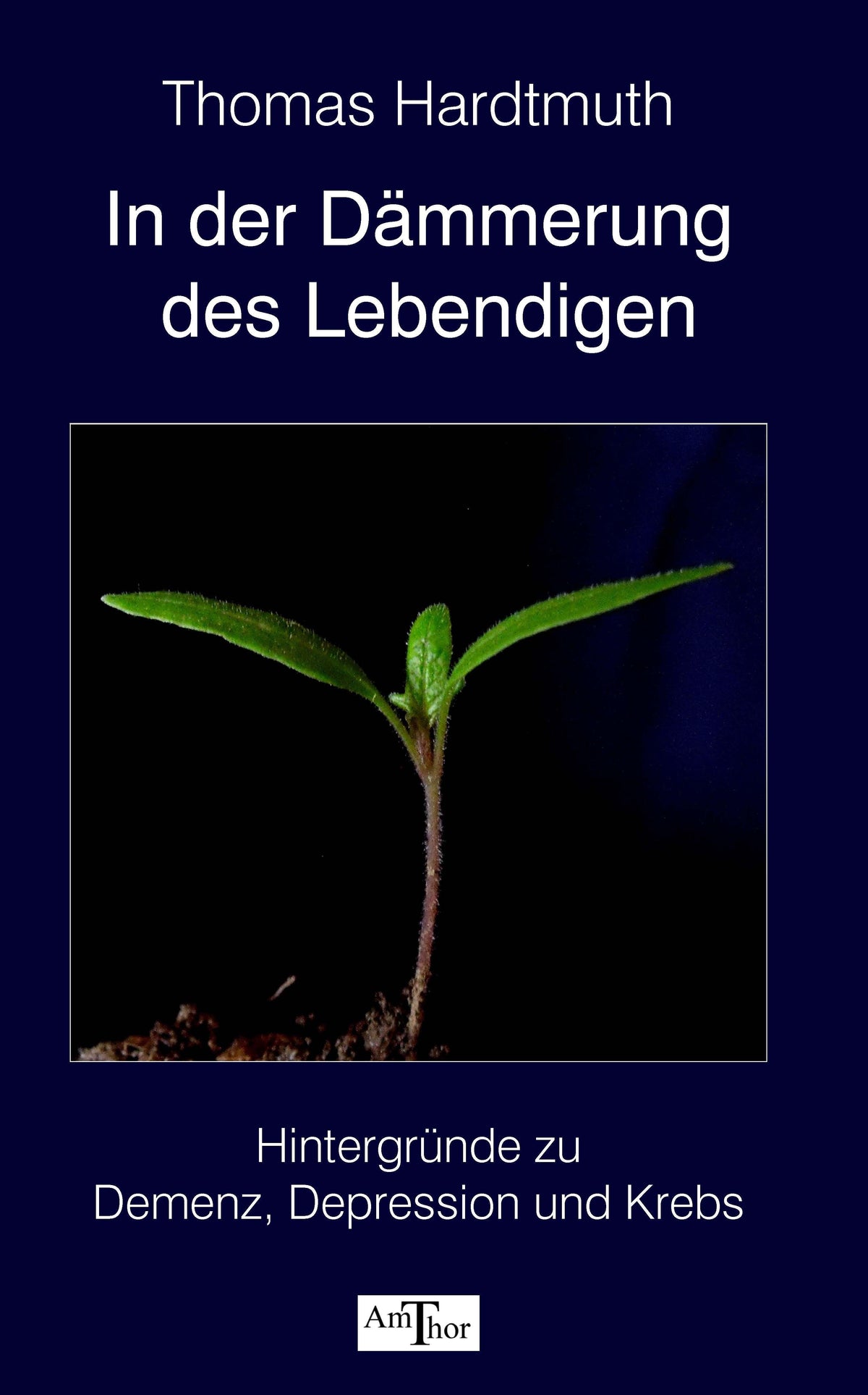 Buchcover: In der Dämmerung des Lebendigen