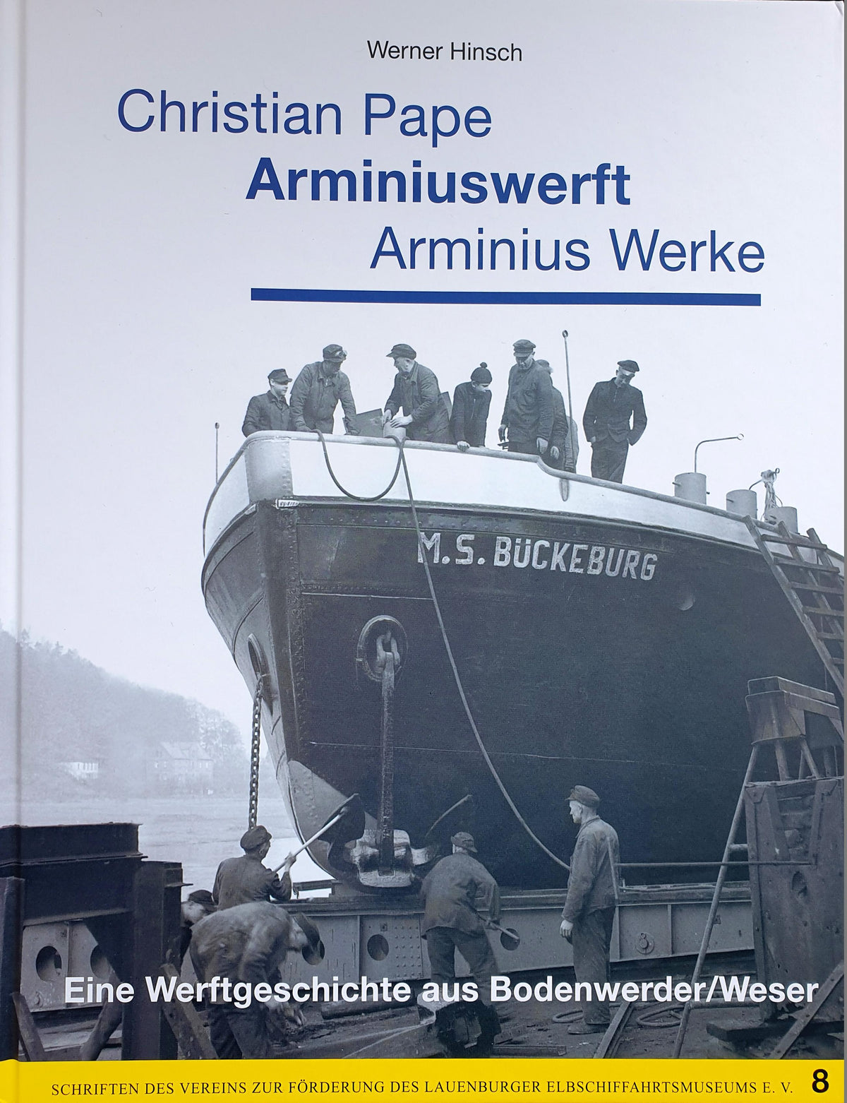Buchcover: Christian Pape / Arminiuswerft / Arminius Werke