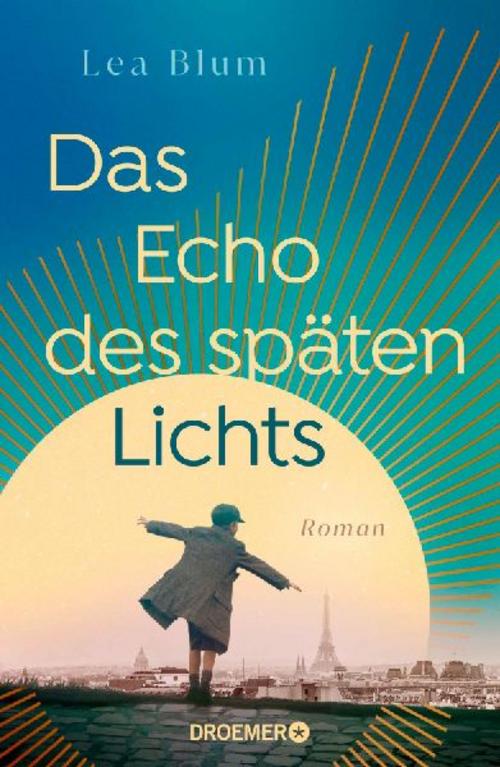 Das Echo des späten Lichts: Roman