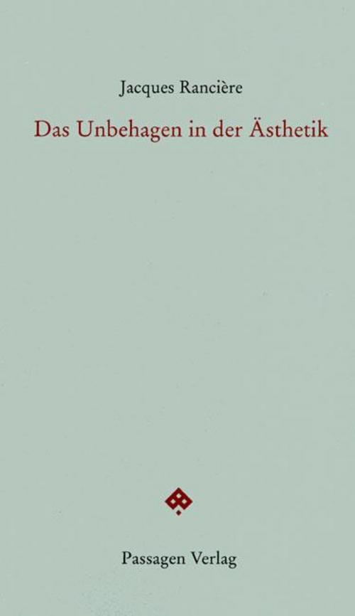 Das Unbehagen in der Ästhetik