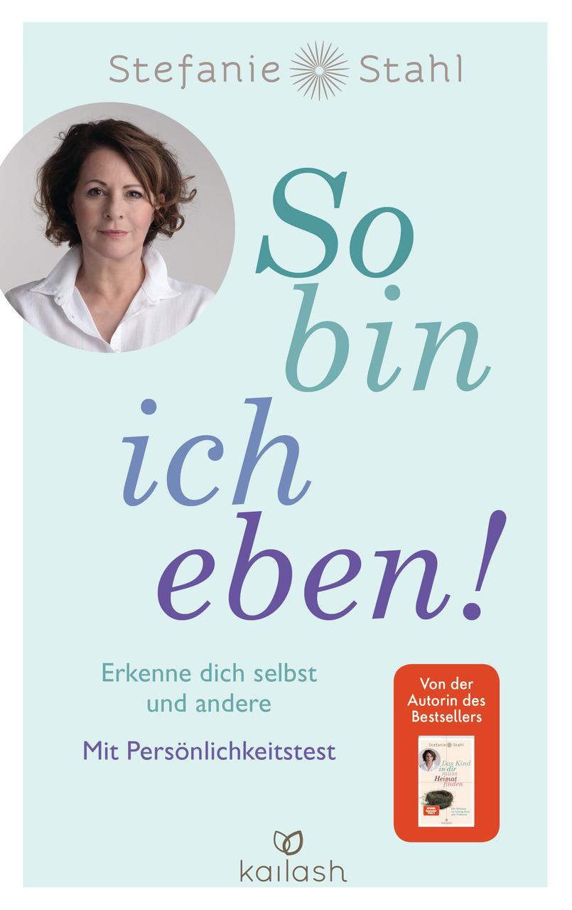 Stahl, Stefanie/So bin ich eben!