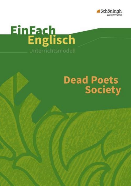 Dead Poets Society: Filmanalyse