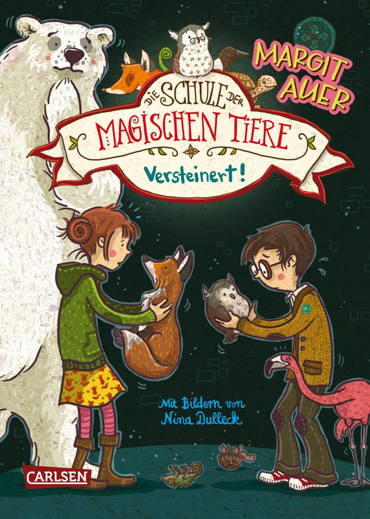 Auer, Margit/Die Schule der magischen Tiere 09: Versteinert!