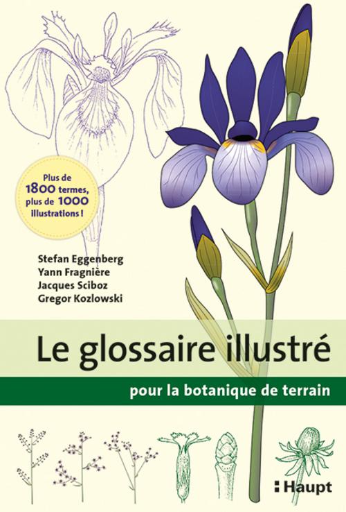 Buchcover: Le glossaire illustré pour la botanique de terrain