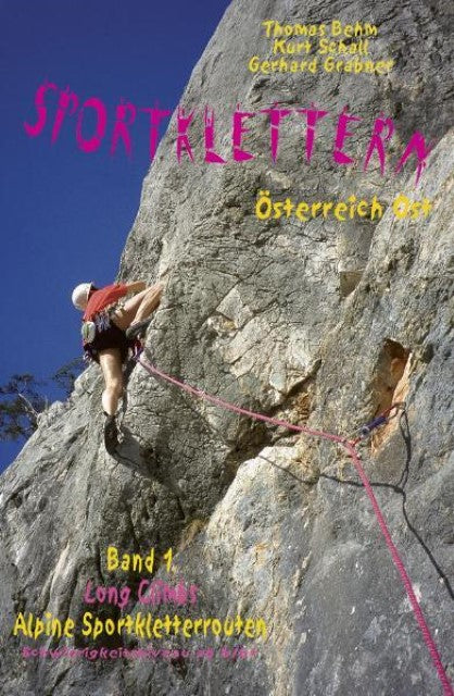 Sportklettern Österreich Ost.Bd.1
