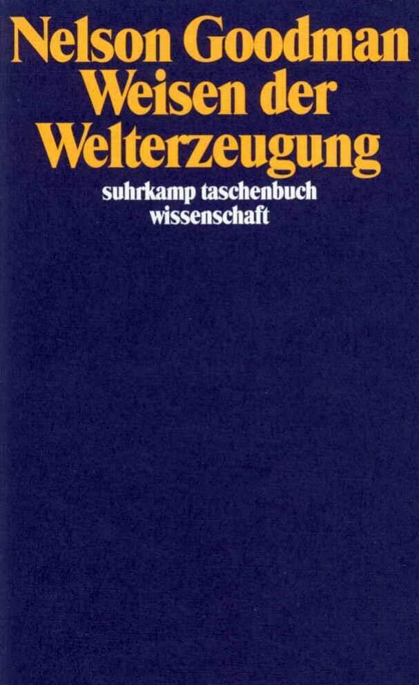 Buchcover: Weisen der Welterzeugung