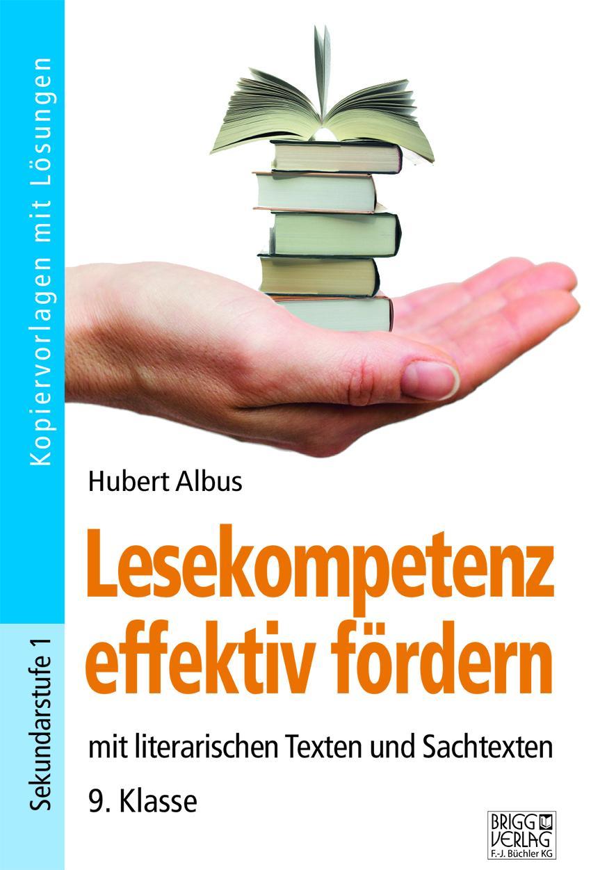 Lesekompetenz effektiv fördern - 9. Klasse