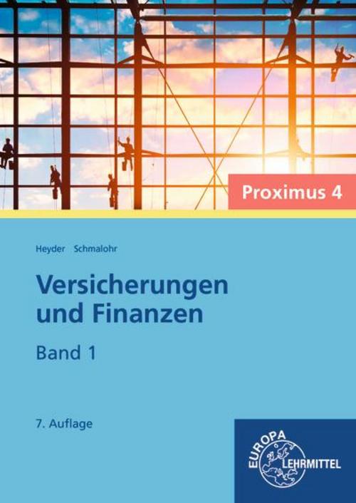Versicherungen und Finanzen, Band 1 - Proximus 4..1