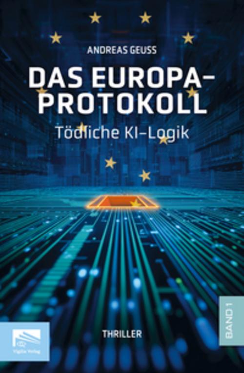 Das Europa-Protokoll Band 1