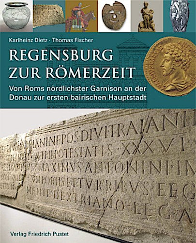Regensburg zur Römerzeit