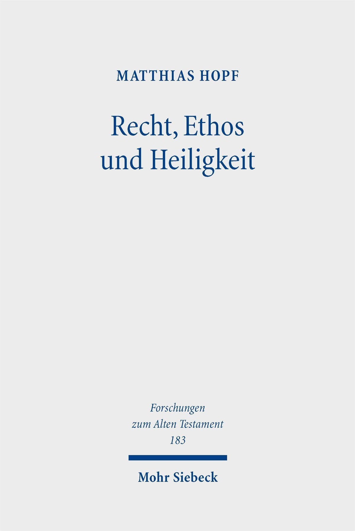 Recht, Ethos und Heiligkeit