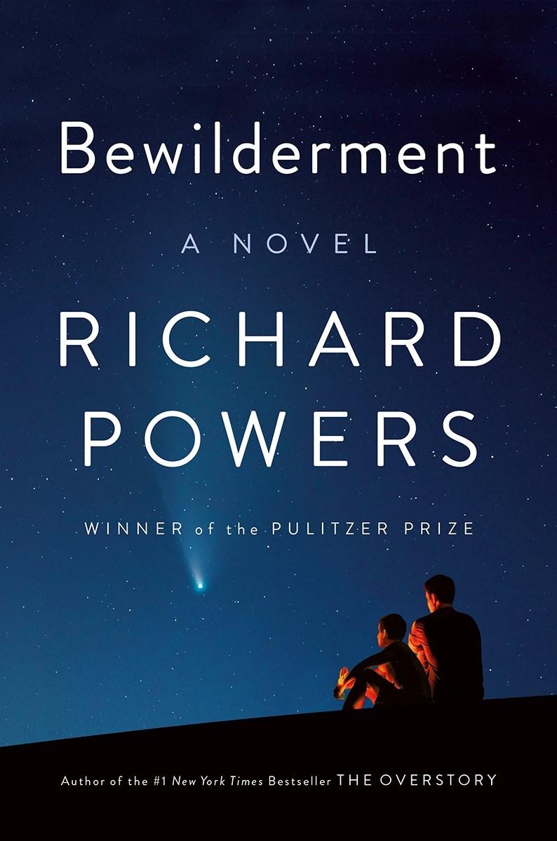 Bewilderment - A Novel