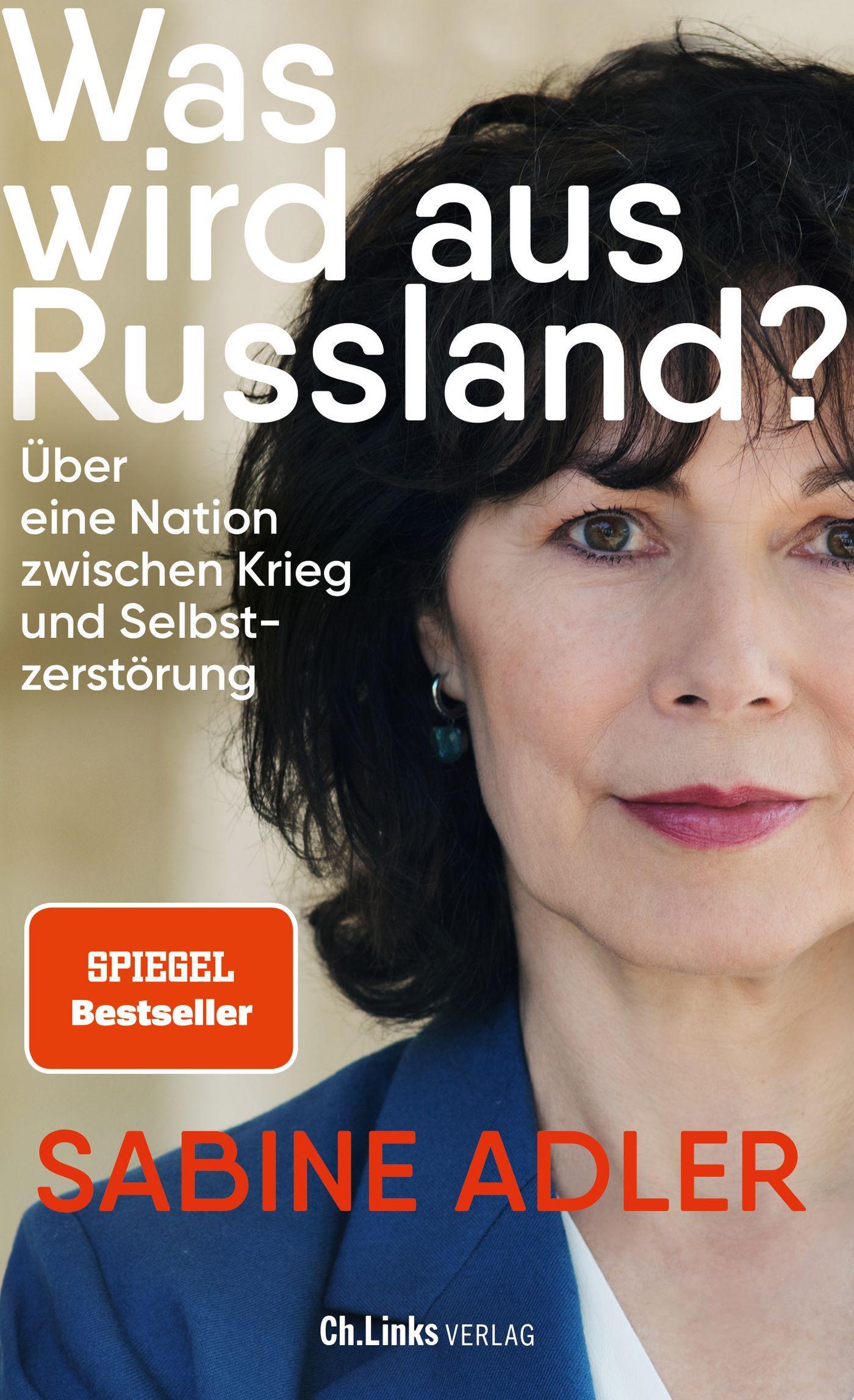 Adler, Sabine/Was wird aus Russland?