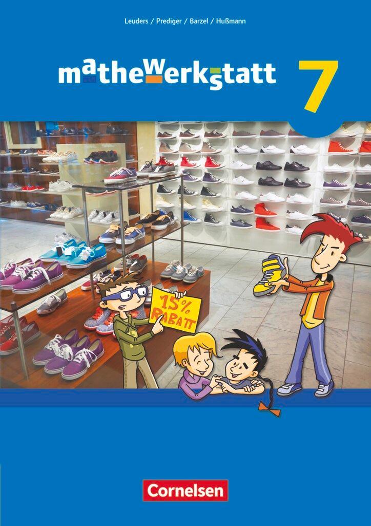 mathewerkstatt 7. Schuljahr. Schülerbuch. Mittlerer Schulabschluss - Allgemeine Ausgabe