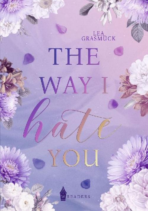 The way I hate you