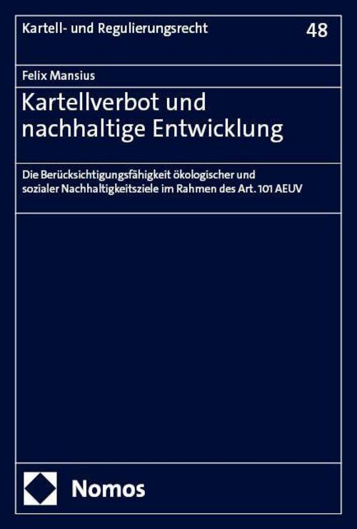 Kartellverbot und nachhaltige Entwicklung