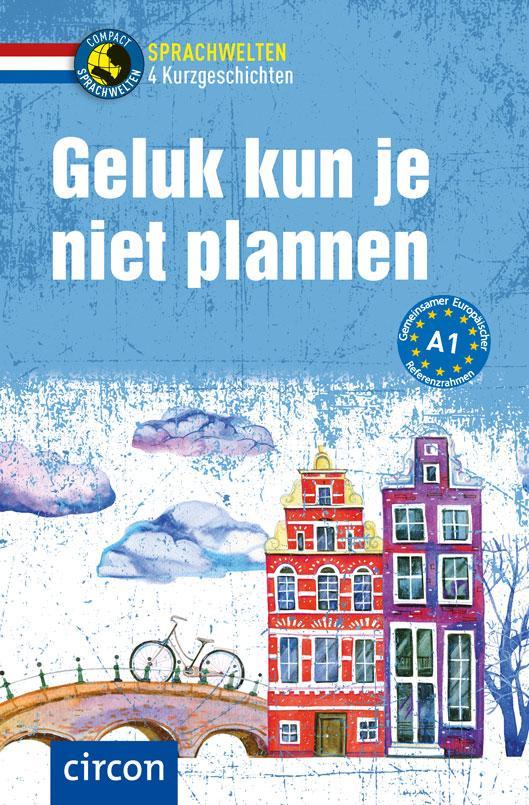 Geluk kun je niet plannen