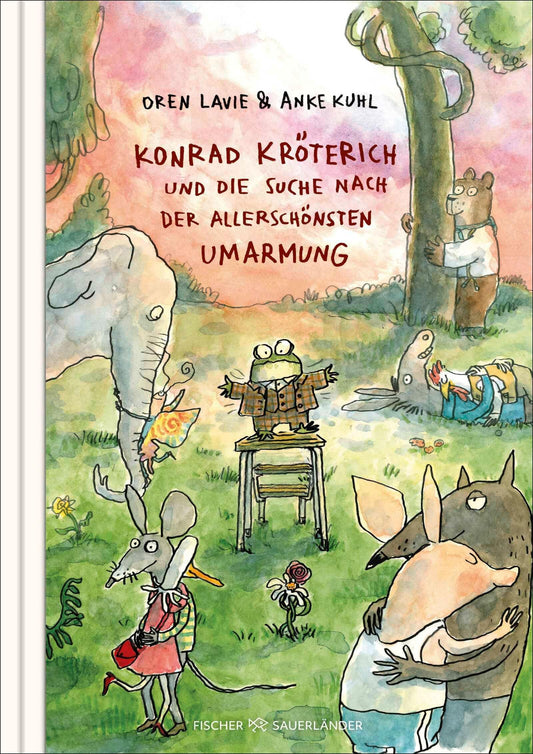 Lavie, Oren/Konrad Kröterich und die Suche nach der allerschönsten Umarmung