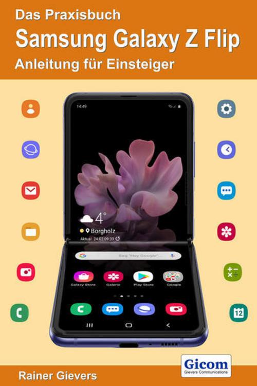 Buchcover: Das Praxisbuch Samsung Galaxy Z Flip - Anleitung für Einsteiger