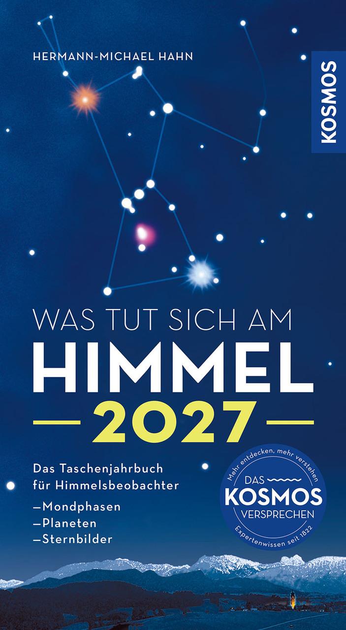 Hahn, Hermann-Michael/Was tut sich am Himmel 2027