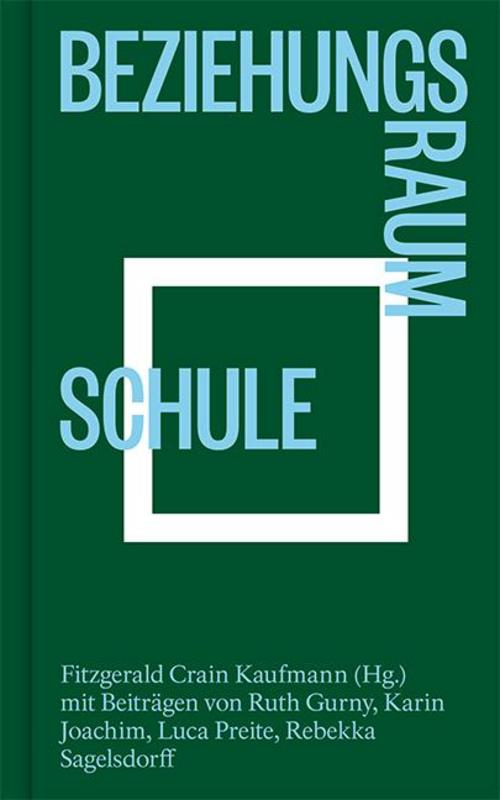 Beziehungsraum Schule