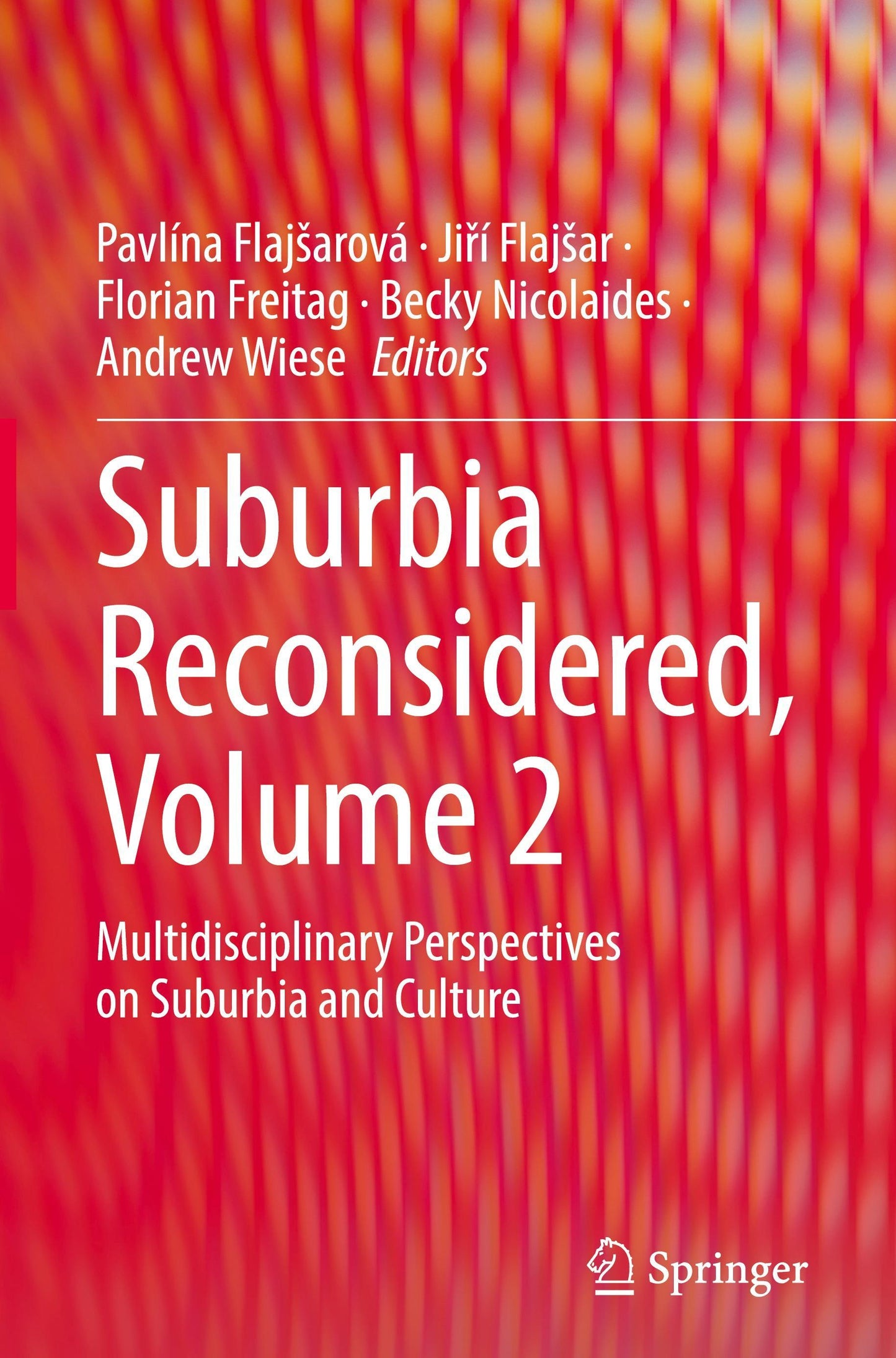 Suburbia Reconsidered, Volume 2