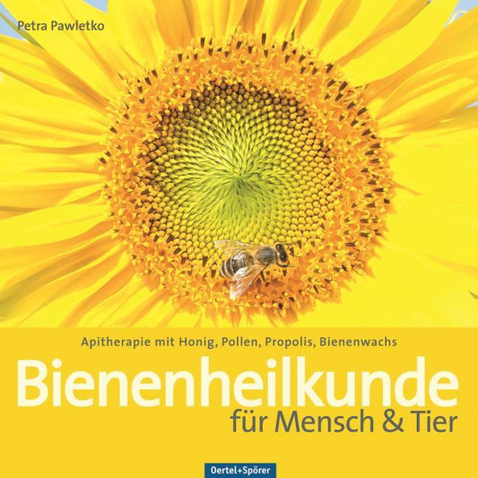 Buchcover: Bienenheilkunde für Mensch & Tier