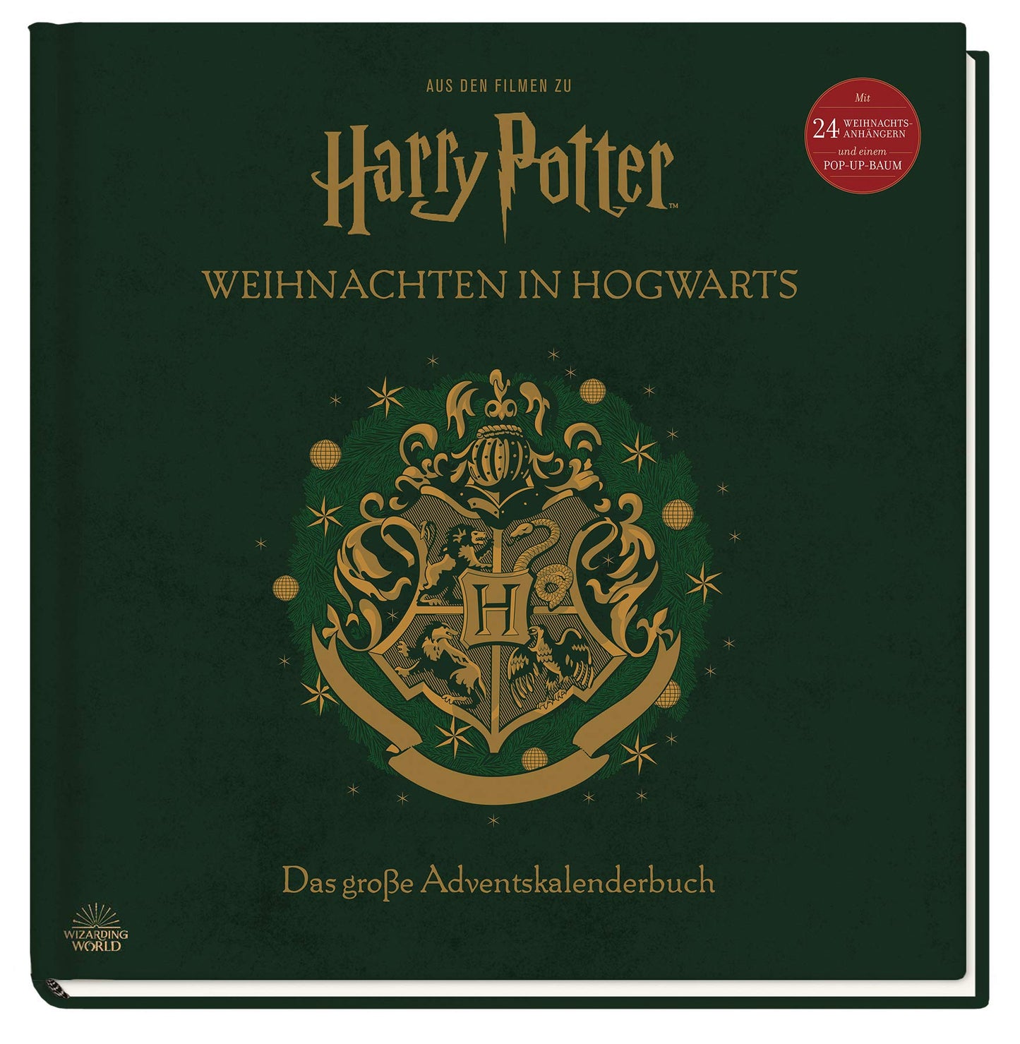 Weihnachten in Hogwarts - Das große Adventskalenderbuch + 1 original Harry Potter Button