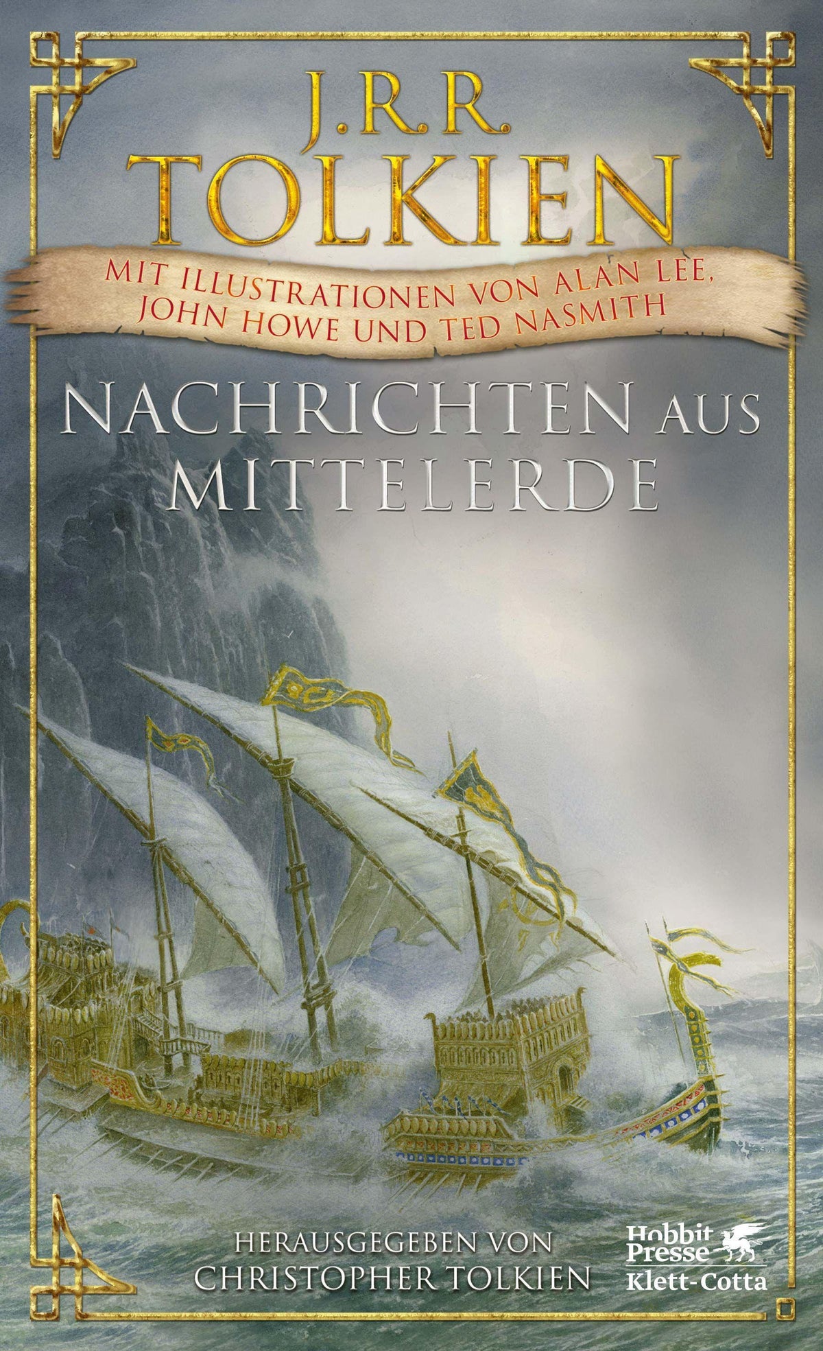 Nachrichten aus Mittelerde: Illustrierte Ausgabe