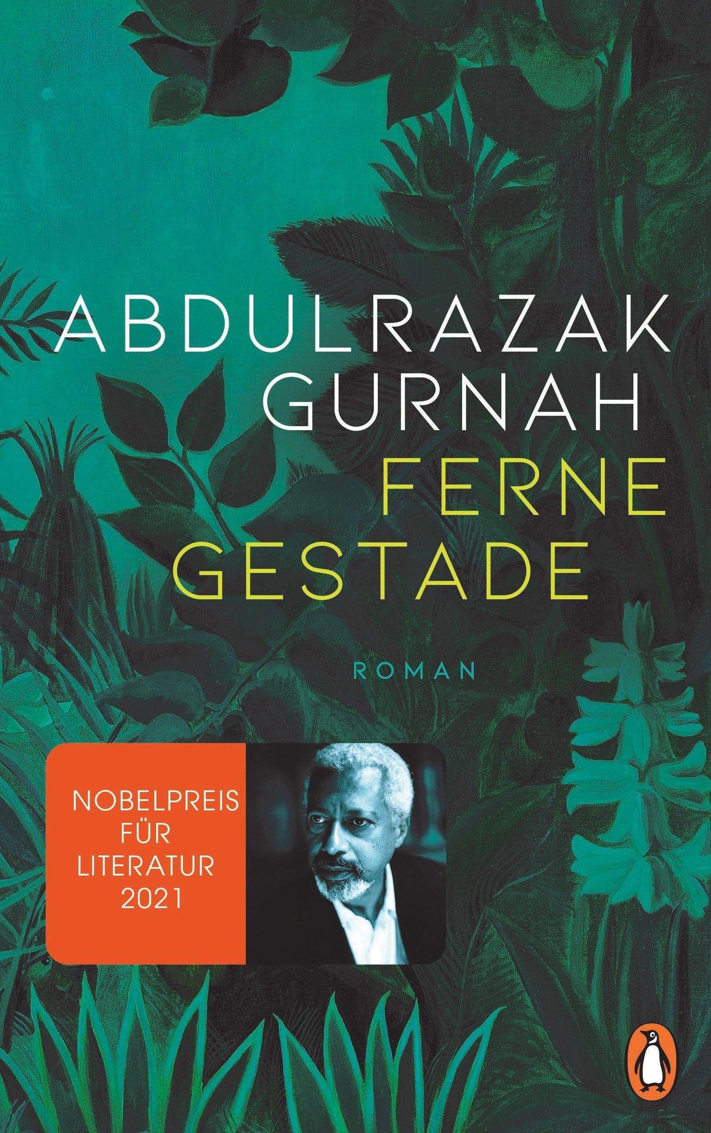 Ferne Gestade: Roman. Nobelpreis für Literatur 2021