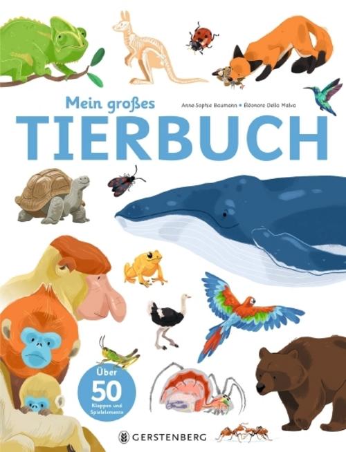 Mein großes Tierbuch: Über 50 Klappen und Spielelemente