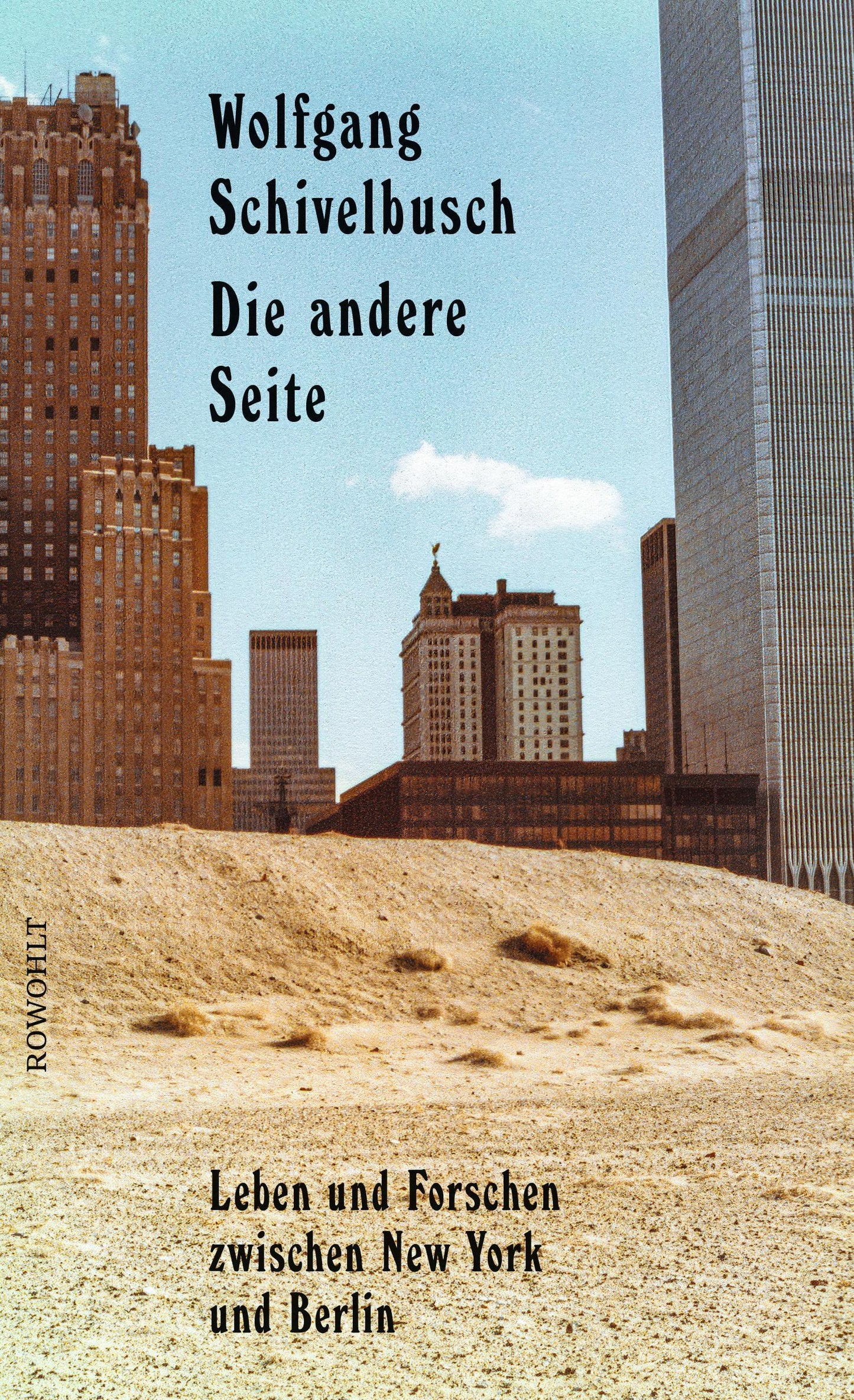 Die andere Seite: Leben und Forschen zwischen New York und Berlin