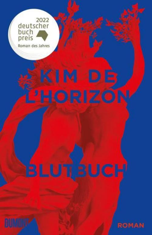 Blutbuch: Ausgezeichnet mit dem Deutschen Buchpreis 2022