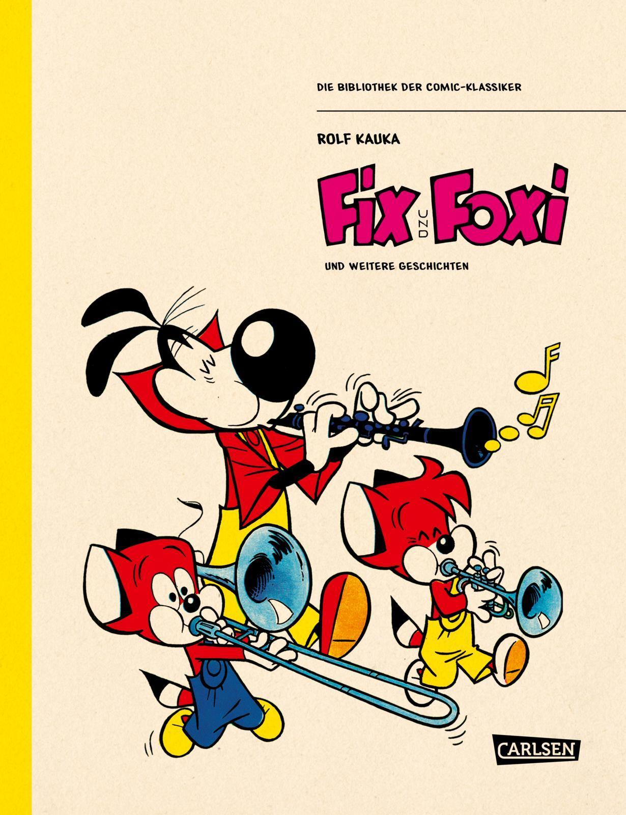 Die Bibliothek der Comic-Klassiker: Fix und Foxi: und weitere Geschichten | Kauka Comics